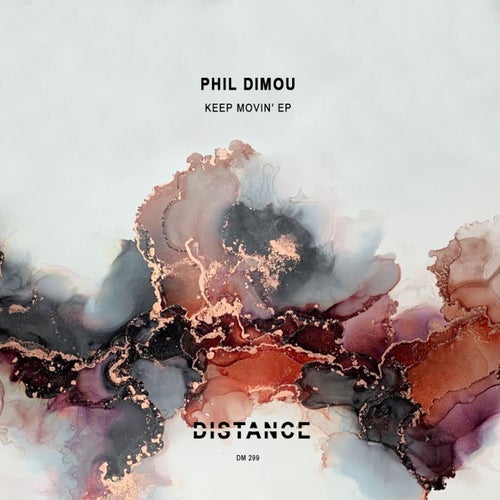 Phil Dimou - Keep Movin' EP [DM299]